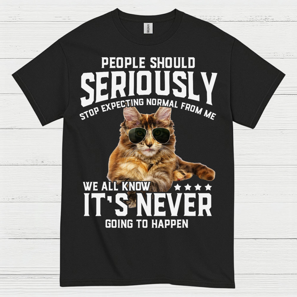 Stop Expecting Normal Cat Humor T Shirt