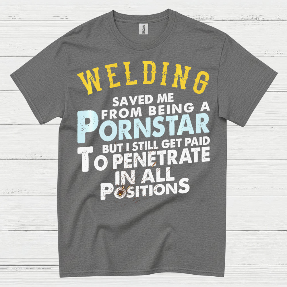 Funny Welding Positions T Shirt