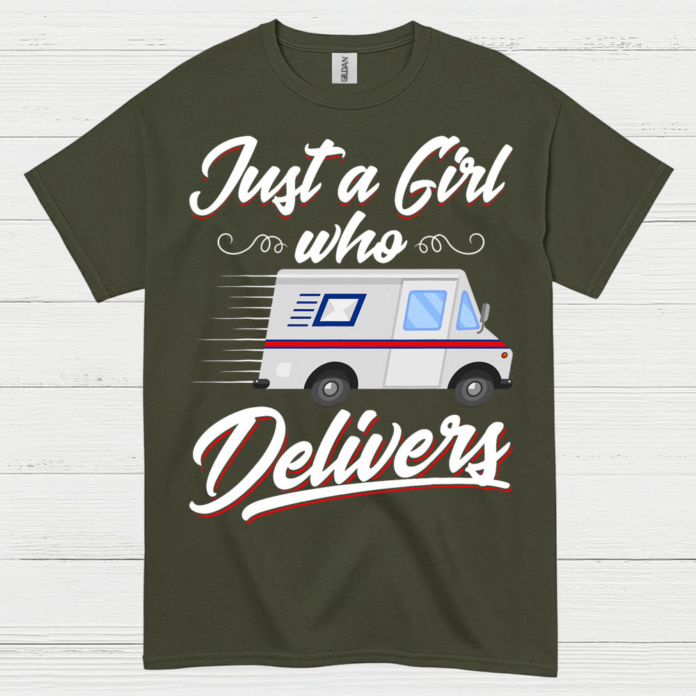 Just A Girl Who Delivers T Shirt