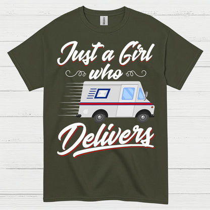 Just A Girl Who Delivers T Shirt