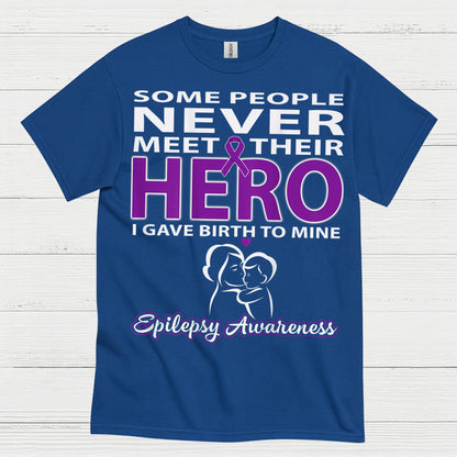 Never Meet Their Hero Epilepsy Mom T Shirt