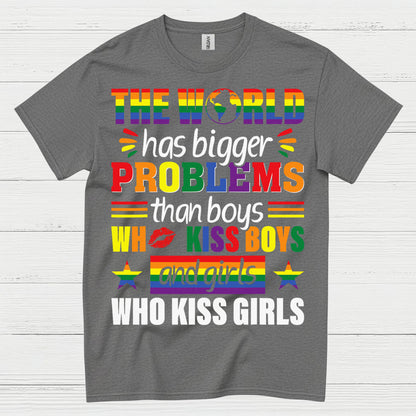 The World Has Bigger Problems T Shirt