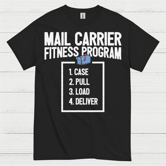 Mail Carrier Fitness Program T Shirt