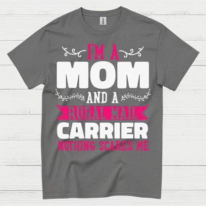 Mom And Rural Mail Carrier T Shirt
