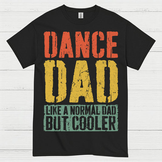 Dance Dad Cooler Funny T Shirt