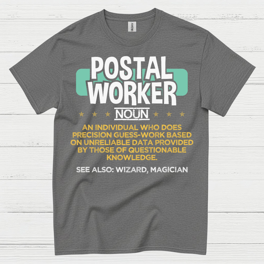 Postal Worker Noun T Shirt