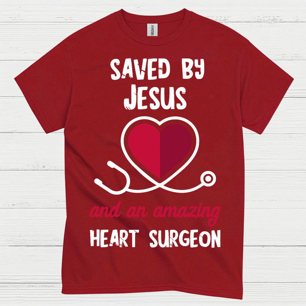 Saved By Jesus Heart Surgeon T Shirt