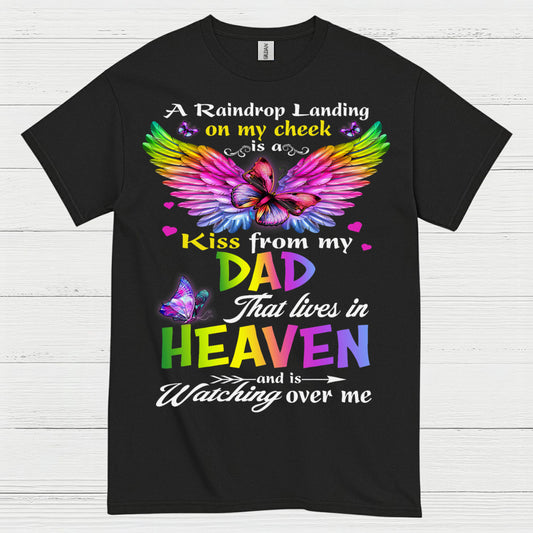 A Kiss From My Dad In Heaven T Shirt