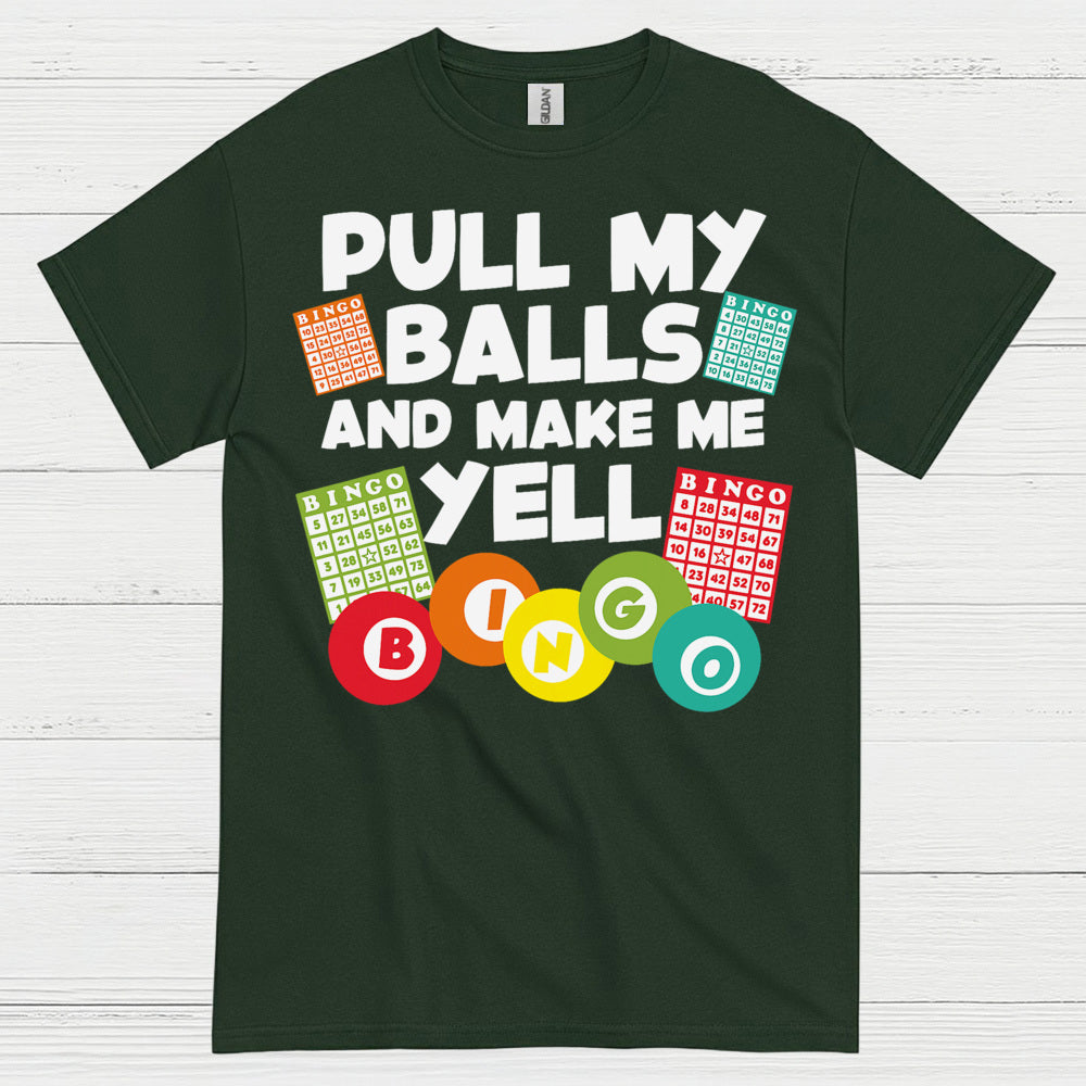 Pull My Balls Bingo Humor T Shirt