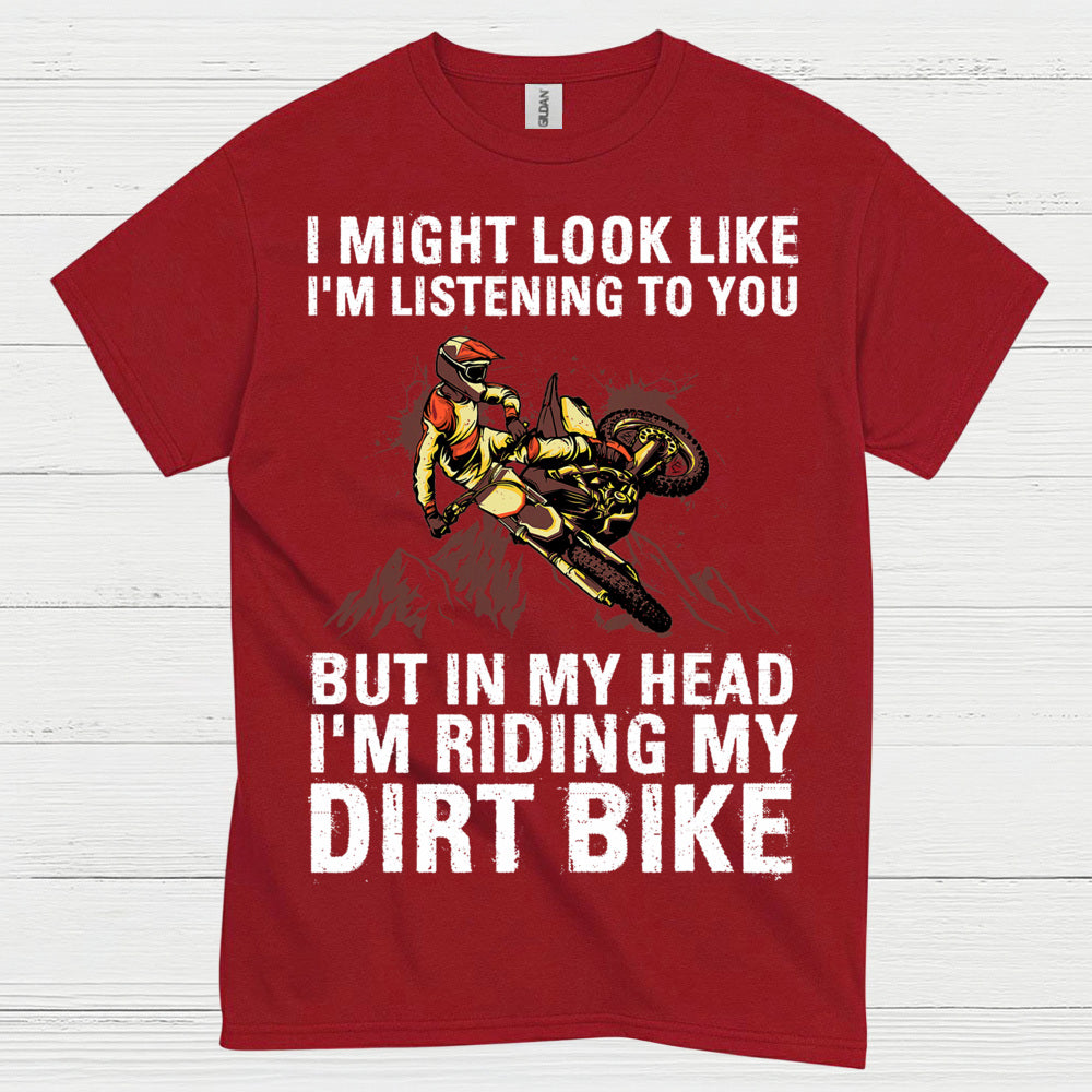 Funny Riding In My Head Dirt Bike T Shirt