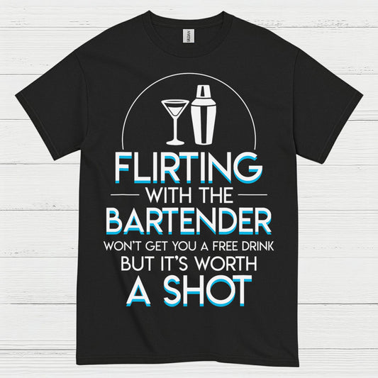 Flirting With Bartender Worth A Shot T Shirt