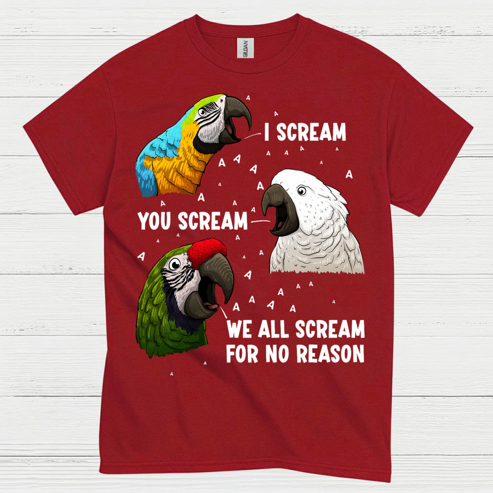 I Scream You Scream Funny Parrot T Shirt