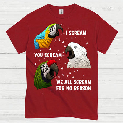 I Scream You Scream Funny Parrot T Shirt