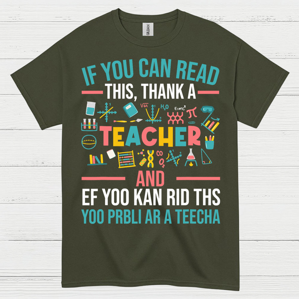 Thank a Teacher T Shirt