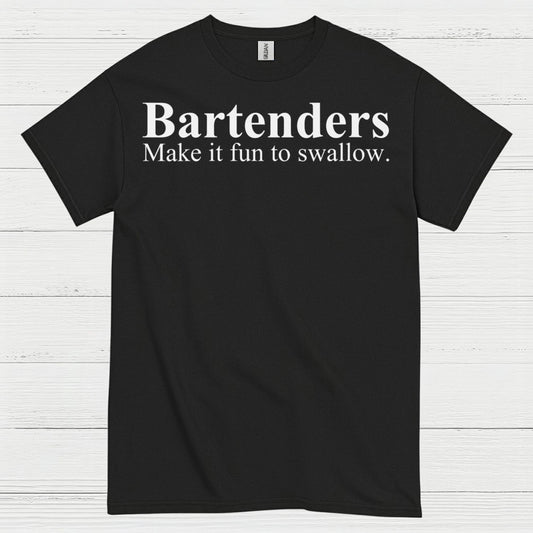 Bartenders Make It Fun Humor T Shirt