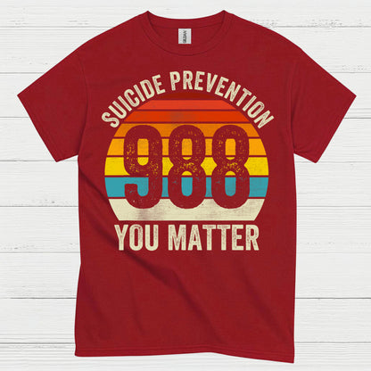 988 You Matter Awareness T Shirt