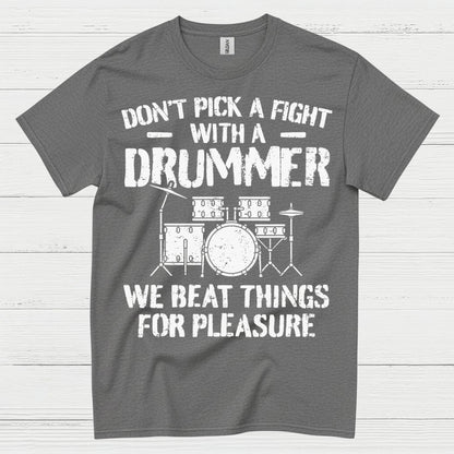 Don’t Mess With A Drummer T Shirt