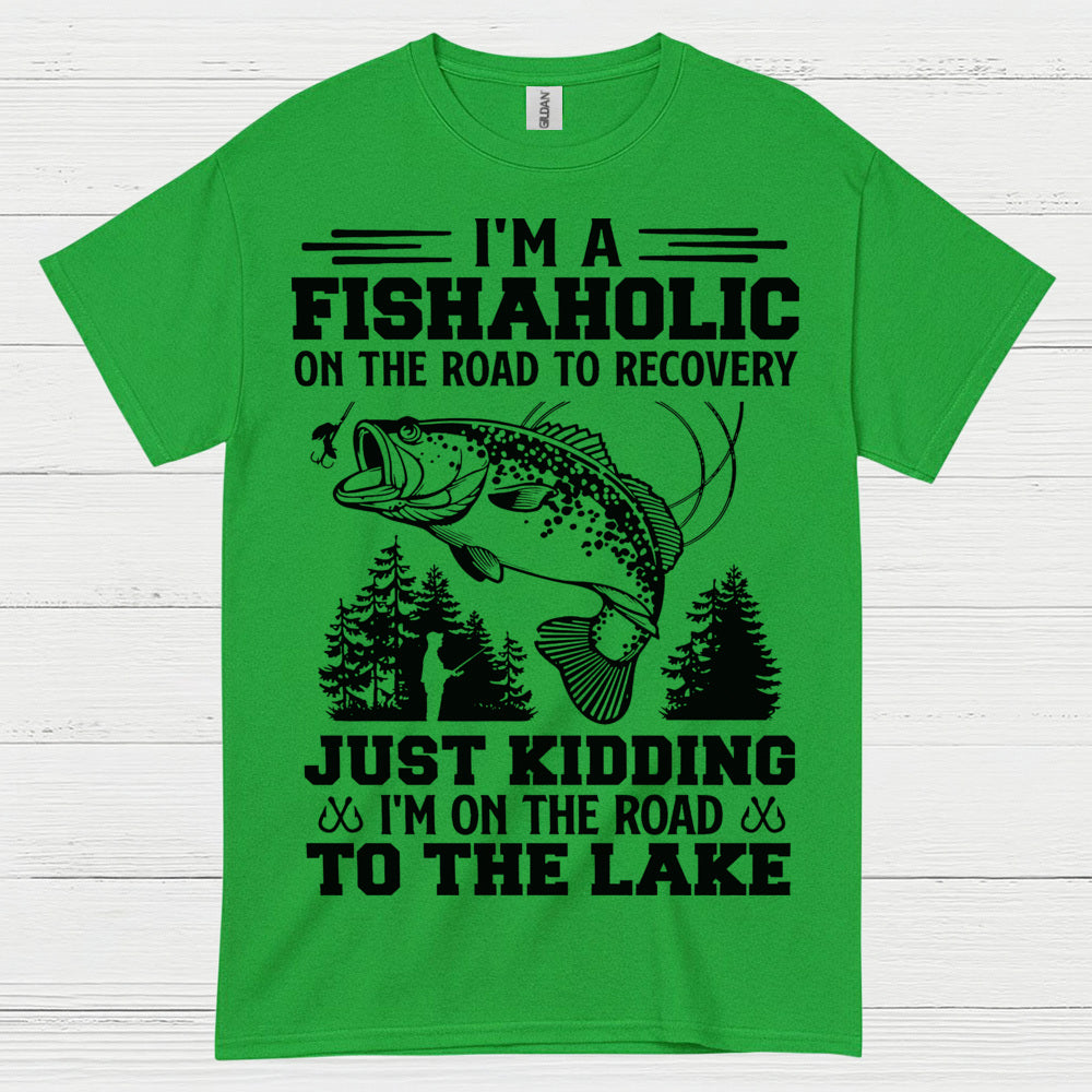 Fishaholic On The Road To The Lake T Shirt