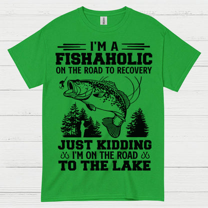 Fishaholic On The Road To The Lake T Shirt