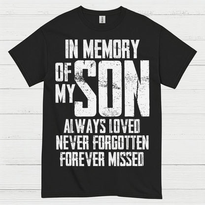 In Memory Of My Son T Shirt