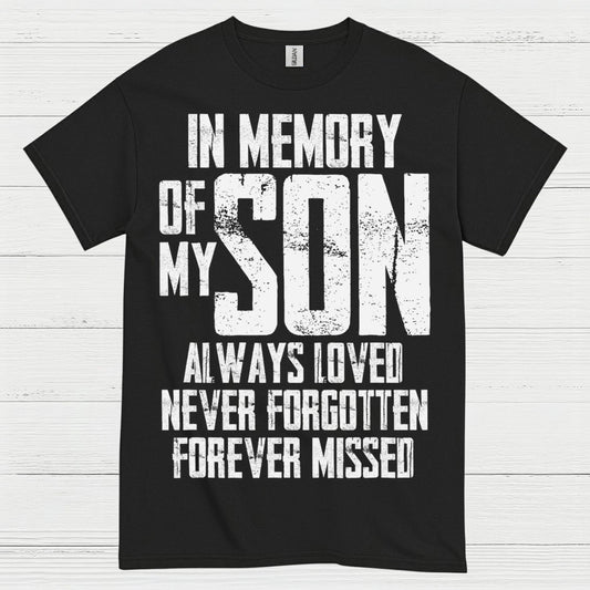 In Memory Of My Son T Shirt