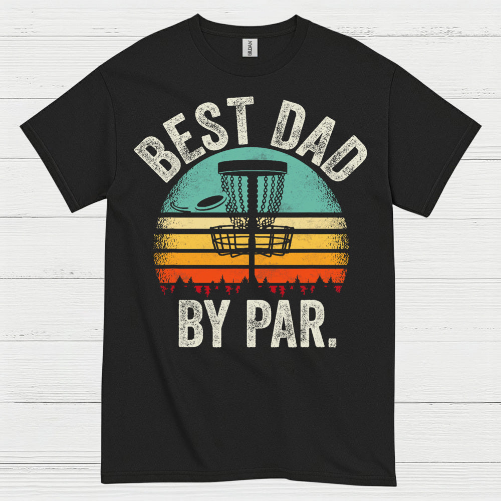 Best Dad By Par Disc Golf T Shirt
