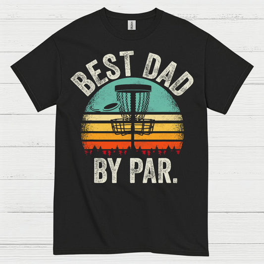 Best Dad By Par Disc Golf T Shirt