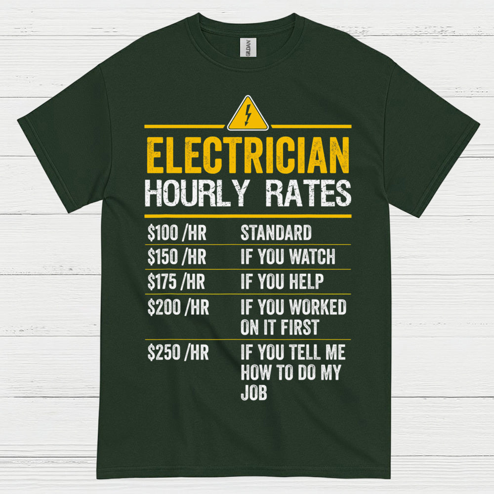 Electrician Hourly Rates Funny T Shirt