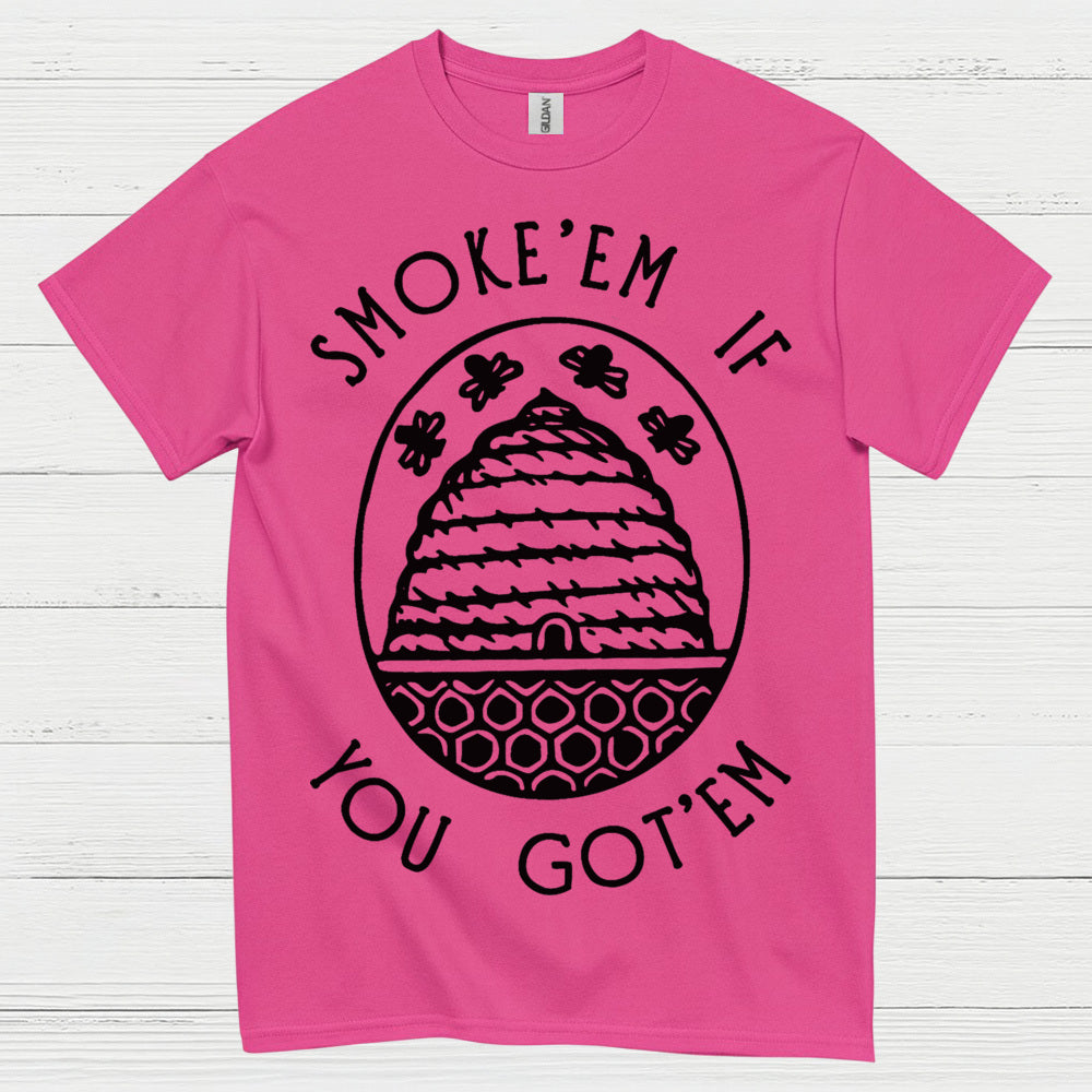 Smoke Em If You Got Em Beekeeper T Shirt