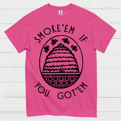 Smoke Em If You Got Em Beekeeper T Shirt