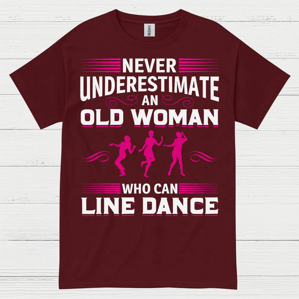 Line Dance Old Woman Funny T Shirt