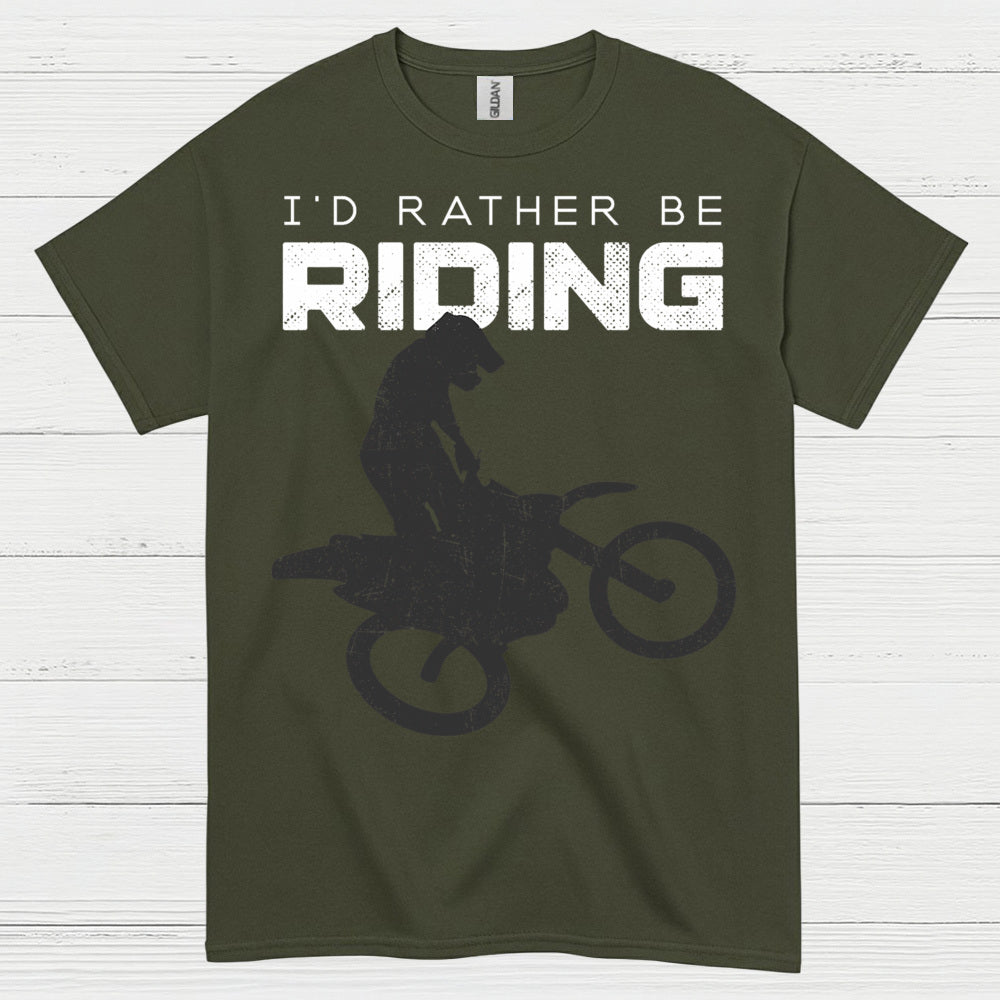 Id Rather Be Riding Dirt Bike T Shirt