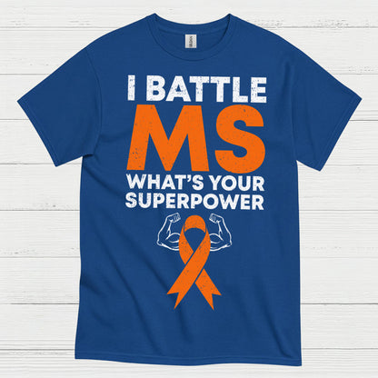 Battle Multiple Sclerosis Superpower T Shirt