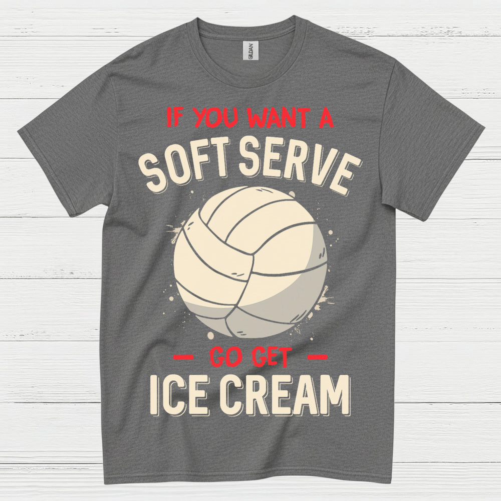Soft Serve Volleyball Humor T Shirt
