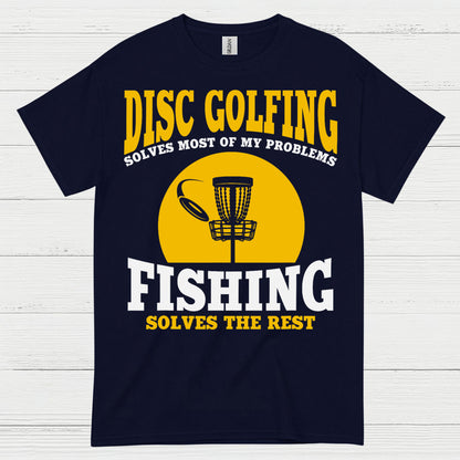 Disc Golfing Solves Most Of My Problems T Shirt