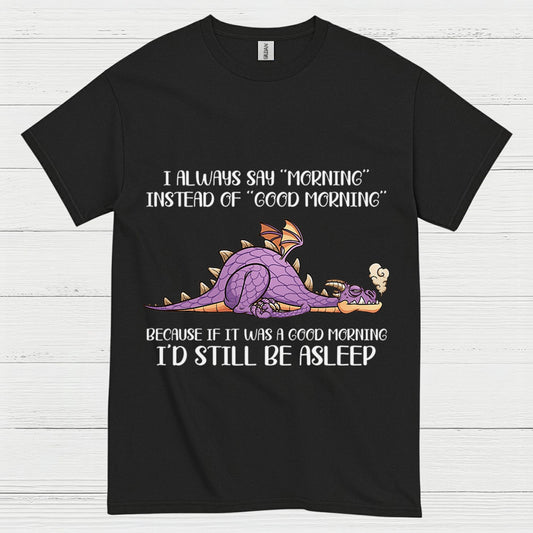 Sleepy Dragon Morning T Shirt