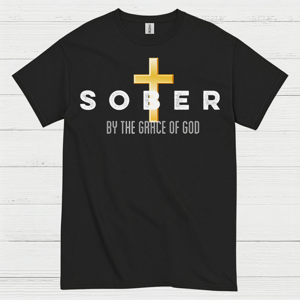 Sober By The Grace Of God T Shirt