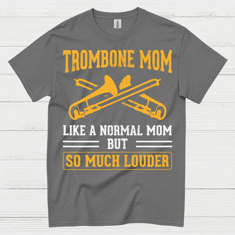 Trombone Mom Funny Music T Shirt