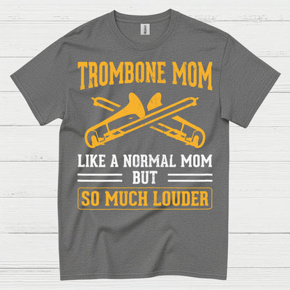 Trombone Mom Funny Music T Shirt