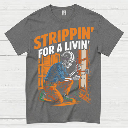 Strippin For A Livin Electrician T Shirt