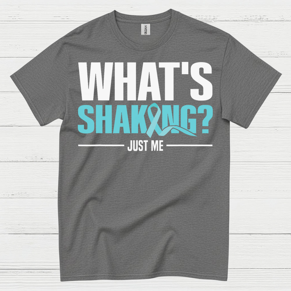 What’s Shaking Just Me Quote T Shirt