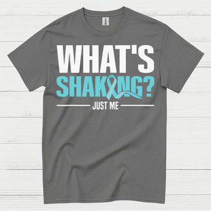 What’s Shaking Just Me Quote T Shirt