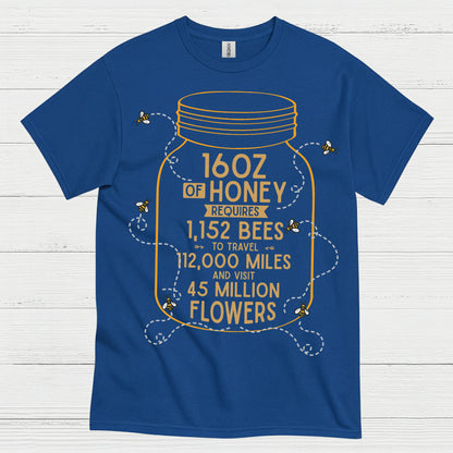 16oz Of Honey Bee Lover T Shirt