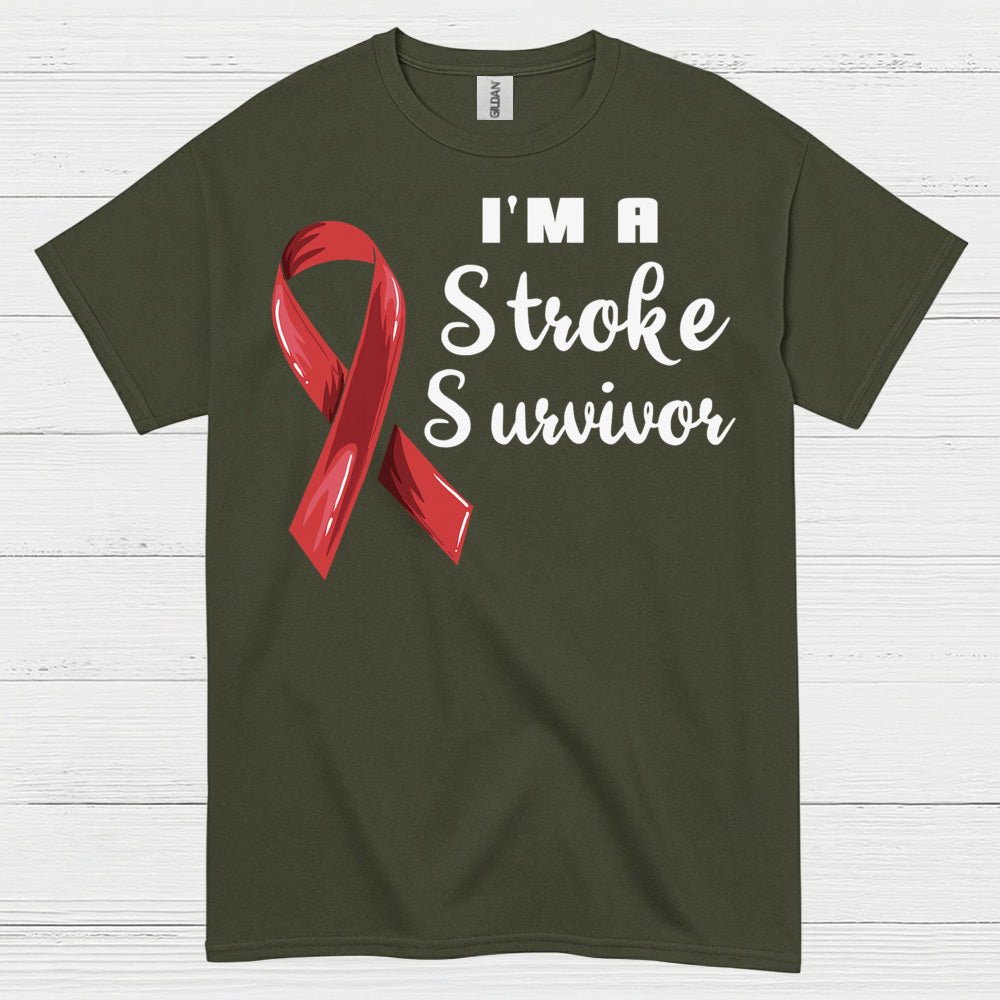 I'm A Stroke Survivor T Shirt