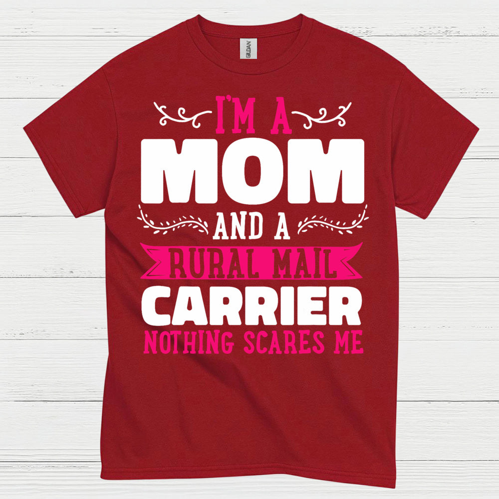 Mom And Rural Mail Carrier T Shirt