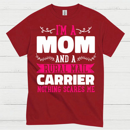 Mom And Rural Mail Carrier T Shirt