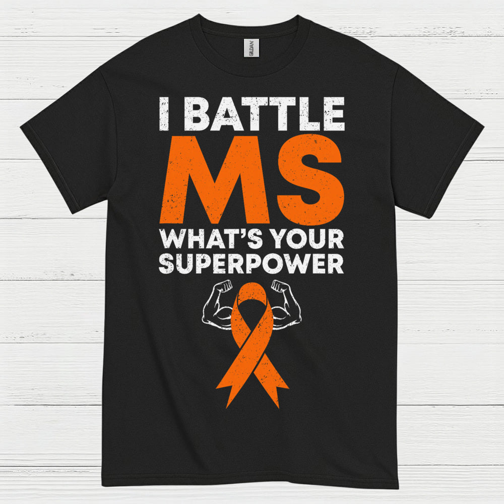 Battle Multiple Sclerosis Superpower T Shirt