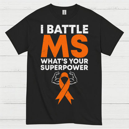 Battle Multiple Sclerosis Superpower T Shirt