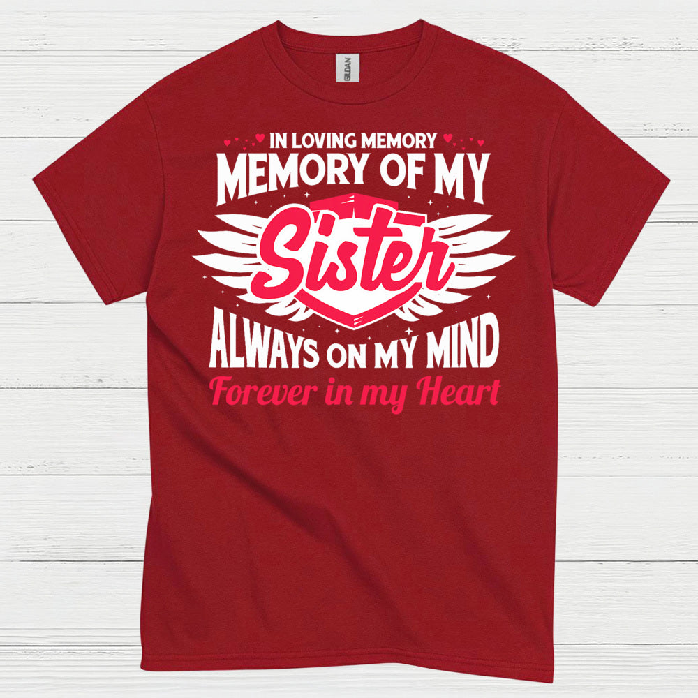 In Loving Memory Of My Sister T Shirt