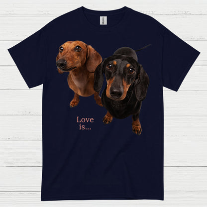 Love Is Dachshund Dogs T Shirt
